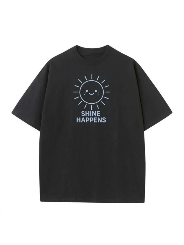 Shine Happens Classic Tee
