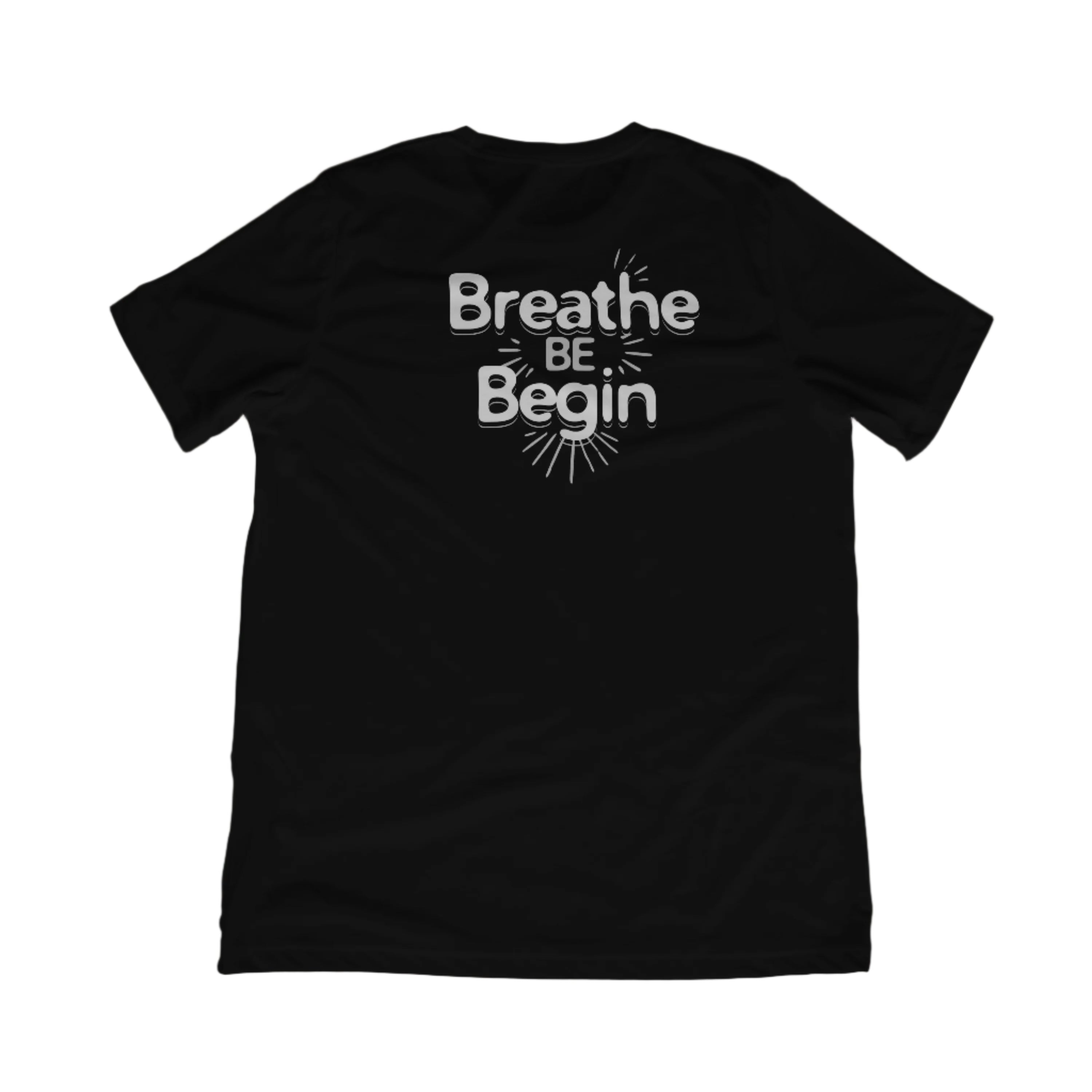 Maglietta classica Breath Be Begin 